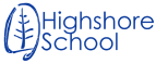 Highshore School